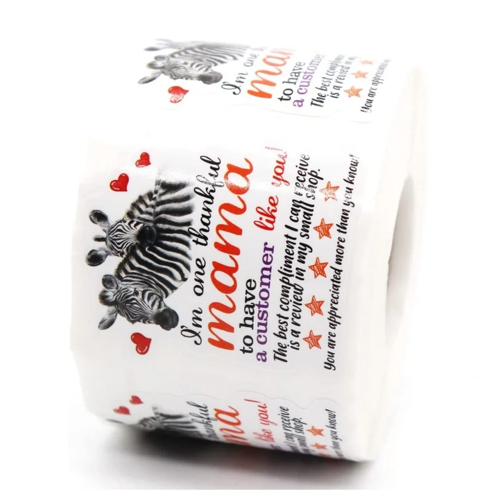Zebra 500 Thank You Stickers: I’m One Thankful MAMA To Have A Customer Like You